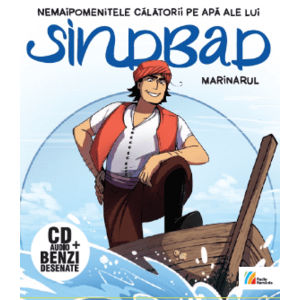 Nemaipomenitele călătorii pe apă ale lui Sindbad marinarul (carte + CD audiobook) imagine