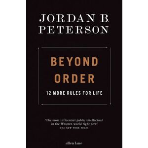 Beyond Order: 12 More Rules for Life imagine