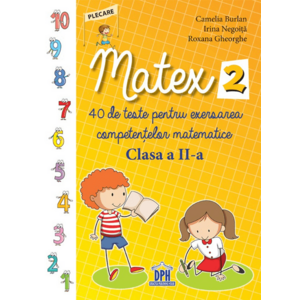 Matex. 40 de teste pentru exersarea competentelor matematice - clasa a II-a imagine