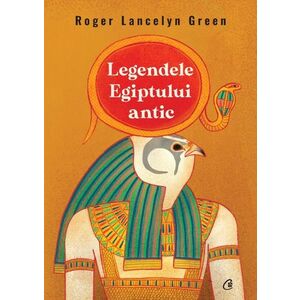 Legendele Egiptului antic imagine