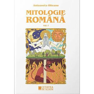 Mitologie română (vol. I) imagine
