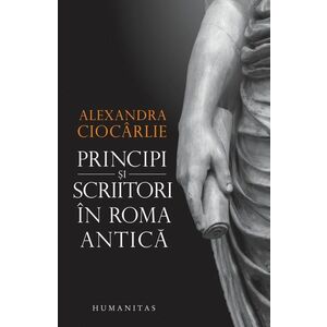 Principi şi scriitori în Roma antică imagine