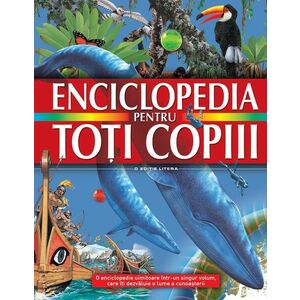 Enciclopedia pentru toti copiii imagine