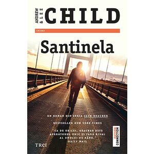 Santinela/Andrew Child, Lee Child imagine