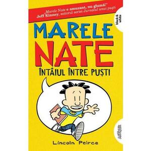 Marele Nate (vol. 1). Întâiul între puști imagine