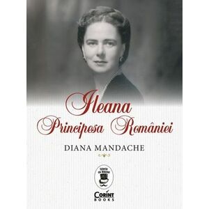 Ileana, Principesa României imagine
