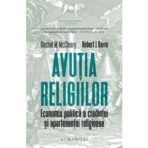 Avuția religiilor. Economia politică a credinței și apartenenței religioase imagine