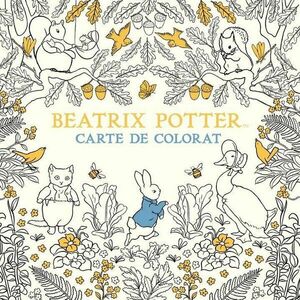 Beatrix Potter - carte de colorat imagine