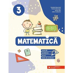 Matematica - Caiet de evaluare - teste clasa a III a imagine