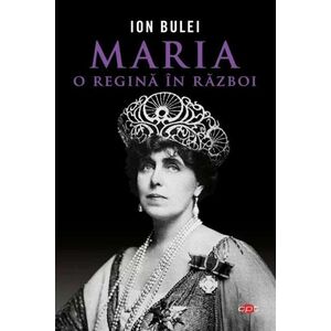 Maria, o regina in razboi imagine
