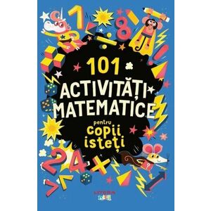 101 activitati matematice pentru copii isteti imagine