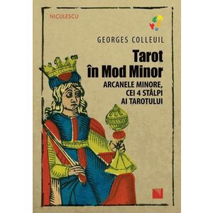 Tarot in Mod Minor. Arcanele minore, cei 4 stalpi ai Tarotului imagine