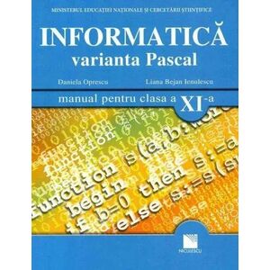 Informatica. Varianta Pascal (manual pentru clasa XI-a) imagine
