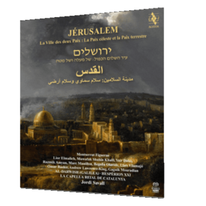 Jérusalem. La Ville des deux Paix: La Paix céleste et la Paix terrestre (2 CD) imagine