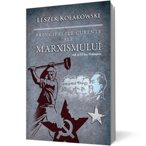 Principalele curente ale marxismului – Vol. al III-lea: Prăbuşirea imagine