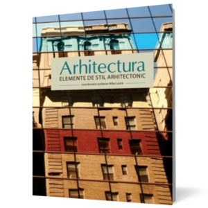 Arhitectura - elemente de stil arhitectonic imagine