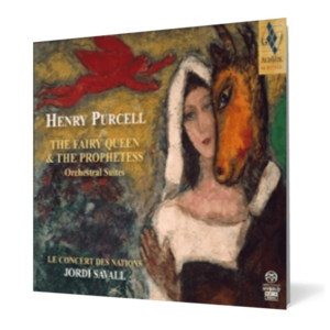 Henry Purcell - The Fairy Queen & The Prophetess imagine