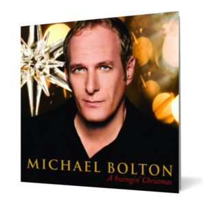 Michael Bolton - Swingin' Christmas imagine