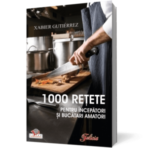 1000 reţete pentru începători şi bucătari amatori imagine