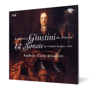 Giustini da Pistoia: 12 Sonate da Cimbalo di piano e forte (3 CD) imagine
