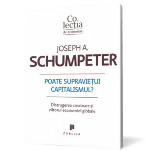 Poate supravietui capitalismul? | Joseph A. Schumpeter imagine