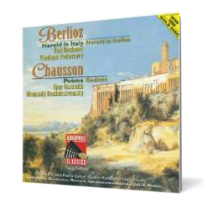 Berlioz: Harold en Italie, Chausson: Poème imagine