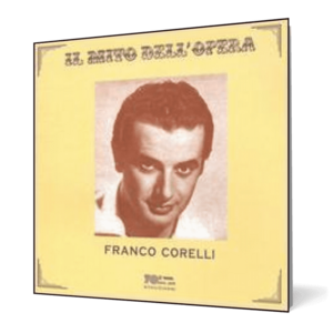 Franco Corelli - Il Mito dell'Opera imagine