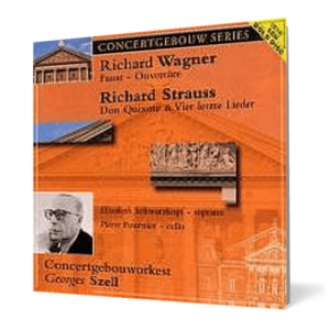Wagner: Faust - Ouvertüre; Richard Strauss: Don Quixote; Vier letzte Lieder imagine