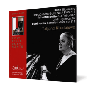 Tatiana Nikolayeva - Bach • Beethoven • Schostakowitsch imagine