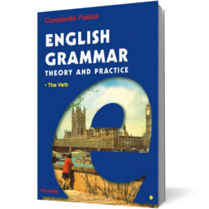 English Grammar. Theory and Practice (editia a III-a, 3 vol.) imagine