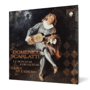 Domenico Scarlatti: 12 Sonatas for Guitar imagine