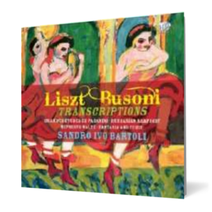 Liszt – Busoni -Transcriptions imagine