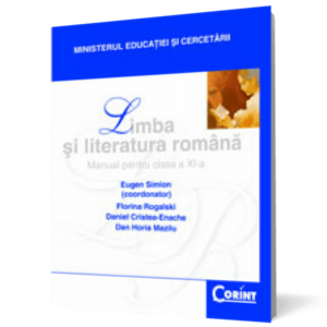 Limba şi literatura română. Manual pentru clasa a XI-a (E. Simion) imagine