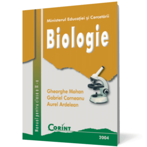 Biologie. Manual pentru clasa a IX-a (Ghe. Mohan) imagine