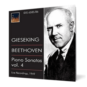 GIESEKING PLAYS BEETHOVEN ”The Piano Sonatas” Vol. 4 imagine