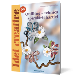 Quilling-tehnica spiralării hârtiei imagine