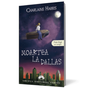 Moartea la Dallas (Vampirii Sudului vol. 2) imagine