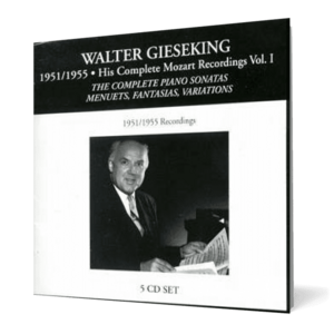 Walter Gieseking’s Complete Mozart Recordings 1951-55 Volume I imagine