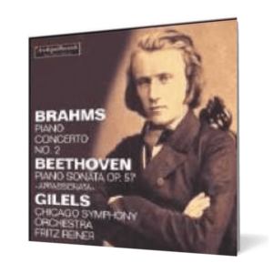 Emil Gilels plays Brahms & Beethoven imagine