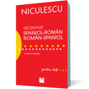 Dictionar spaniol-roman roman-spaniol pentru toti imagine