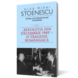 Istoria loviturilor de stat in Romania (vol. IV, partea I) imagine