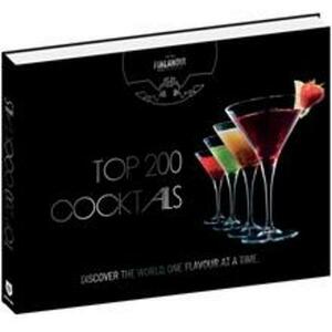 Top 200 Cocktails 2012. Ediţie de lux imagine