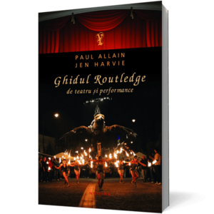 Ghidul Routledge de teatru și performance imagine