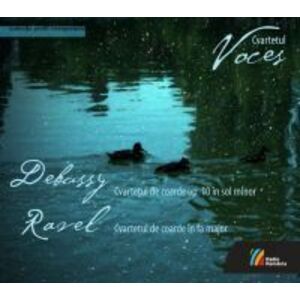 Cvartetul Voces. Debussy. Ravel imagine