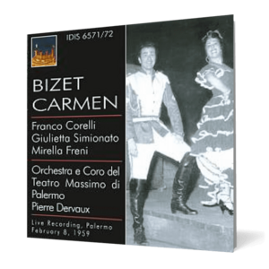 Bizet: Carmen / Dervaux, Simionato, Corelli, Freni imagine
