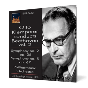 Otto Klemperer Conducts Beethoven, Vol. 2 imagine