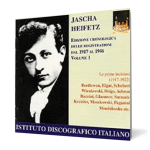 Jascha Heifetz Cronologia Delle Registrazioni Dal 1917 Al 1946 Vol. 1 imagine
