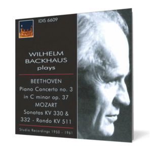 Wilhelm Backhaus Plays Beethoven Piano Concerto No. 3, Mozart Sonatas imagine