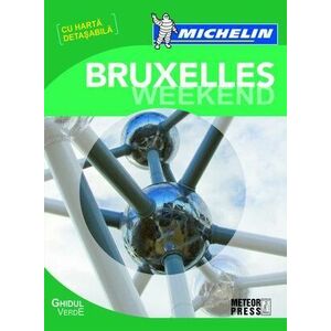 Ghidul Michelin Bruxelles Weekend imagine