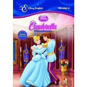 Cenușăreasa/Cinderella. Povești bilingve imagine